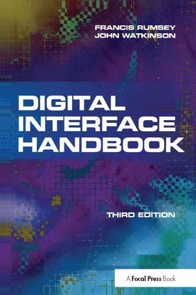 Digital Interface Handbook by John Watkinson, Francis Rumsey, 9781138408296