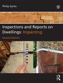 Inspections and Reports on Dwellings (Inspecting) by Philip Santo, 9780080971315