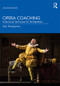 Opera Coaching (Professional Techniques for the Répétiteur) by Alan Montgomery, 9780367408848