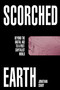 Scorched Earth (Beyond the Digital Age to a Post-Capitalist World) by Jonathan Crary, 9781784784478