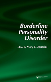 Borderline Personality Disorder by Mary C. Zanarini, 9780824729288