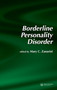 Borderline Personality Disorder by Mary C. Zanarini, 9780824729288