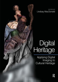 Digital Heritage by Lindsay MacDonald, 9780750661836