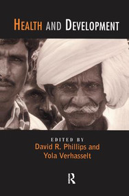 Health and Development by David Phillips, Yola Verhasselt, 9781138178014