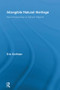 Intangible Natural Heritage (New Perspectives on Natural Objects) by Eric Dorfman, 9780415884921