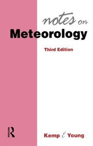 Notes on Meterology by Richard Kemp, Young, Kemp, 9781138147126