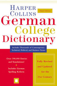 HarperCollins German College Dictionary 3rd Edition by HarperCollins Publishers, 9780060515324