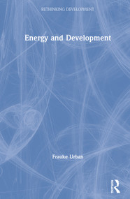 Energy and Development by Frauke Urban, 9781138485952