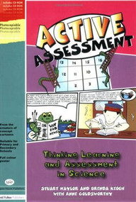 Active Assessment for Science (Thinking, Learning and Assessment in Science) by Stuart Naylor, Brenda Keogh, Anne Goldsworthy, 9781843121459