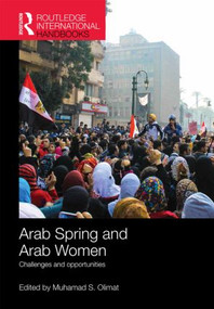 Arab Spring and Arab Women by Muhamad Olimat, 9781857437126