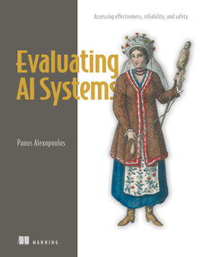 Evaluating AI Systems by Panos Alexopoulos, 9781633434295