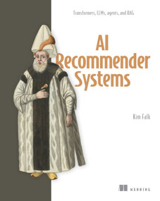 AI Recommender Systems by Kim Falk, 9781633436398