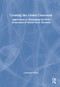 Creating the Global Classroom (Approaches to Developing the Next Generation of World Savvy Students) by Laurence Peters, 9780367643140