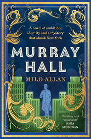 Murray Hall by Milo Allan, 9781785307508