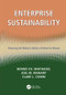 Enterprise Sustainability (Enhancing the Military's Ability to Perform its Mission) by Dennis F.X. Mathaisel, Joel M. Manary, Clare L. Comm, 9781138115279