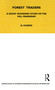 Forest Traders (A Socio-Economic Study of the Hill Pandaram) by Brian Morris, 9781845200374