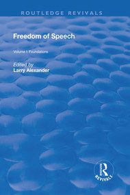 Freedom of Speech by Larry. J Alexander, 9781138742796