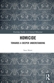 Homicide (Towards a Deeper Understanding) by Sara Skott, 9780367615086