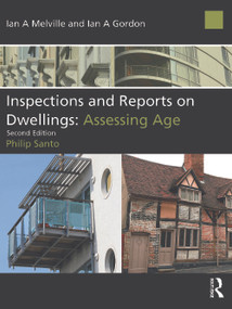 Inspections and Reports on Dwellings: Assessing Age by Philip Santo, 9780080971322