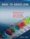 Made-to-Order Lean (Excelling in a High-Mix, Low-Volume Environment) by Greg Lane, 9781138471030