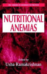 Nutritional Anemias by Usha Ramakrishnan, 9780849385698