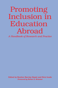 Promoting Inclusion in Education Abroad (A Handbook of Research and Practice) by Nick J. Gozik, Heather Barclay Hamir, 9781620365557