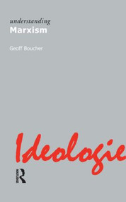Understanding Marxism by Geoff Boucher, 9781844655205
