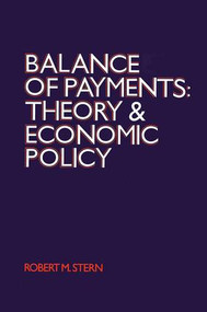 Balance of Payments (Theory and Economic Policy) by Robert Stern, 9781138519183
