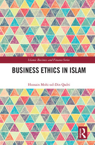 Business Ethics in Islam by Hussain Qadri, 9780367344917