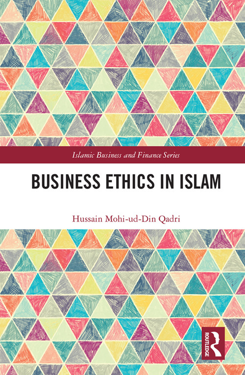 Business Ethics in Islam by Hussain Qadri, 9780367344917