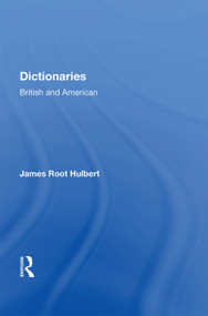 Dictionaries British and American by James Root Hulbert, 9780367004804