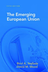 The Emerging European Union by Birol Yesilada, David Wood, 9781138425545
