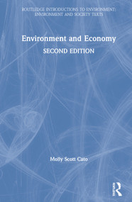 Environment and Economy by Molly Scott Cato, 9780367183011
