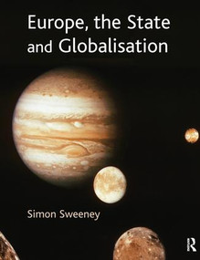 Europe, the State and Globalisation by Simon Sweeney, 9781138172661