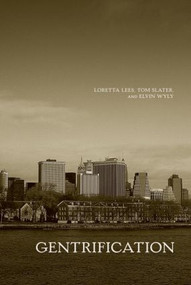 Gentrification by Loretta Lees, Tom Slater, Elvin Wyly, 9780415950367