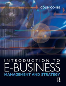 Introduction to e-Business by Colin Combe, 9781138172517