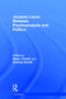 Jacques Lacan (Between Psychoanalysis and Politics) by Samo Tomšič, Andreja Zevnik, 9780415724326
