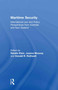 Maritime Security (International Law and Policy Perspectives from Australia and New Zealand) by Natalie Klein, Joanna Mossop, Donald R. Rothwell, 9780415484268