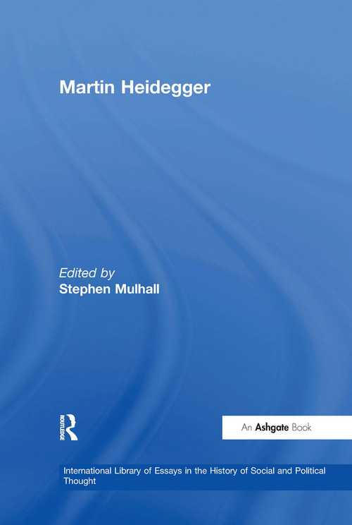Martin Heidegger by Stephen Mulhall, 9780754625339