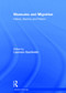 Museums and Migration (History, Memory and Politics) by Laurence Gourievidis, 9780415838757