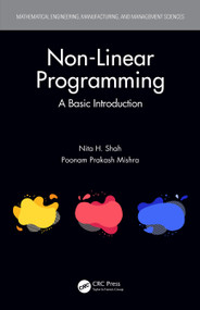 Non-Linear Programming (A Basic Introduction) by Nita H. Shah, Poonam Prakash Mishra, 9780367613280