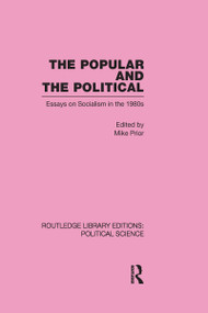 The Popular and the Political by Michael Prior, 9780415555845