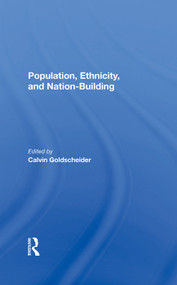 Population, Ethnicity, And Nation-building by Calvin Goldscheider, 9780367283896