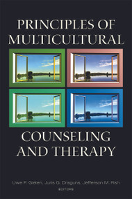 Principles of Multicultural Counseling and Therapy by Uwe P. Gielen, Juris G. Draguns, Jefferson M. Fish, 9780805862058