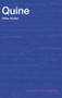 Quine by Peter Hylton, 9780415063982