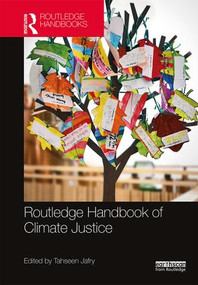 Routledge Handbook of Climate Justice by Tahseen Jafry, 9781138689350