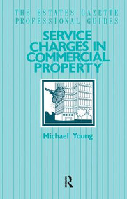 Service Charges in Commercial Properties by Michael Young, 9781138154988