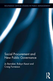 Social Procurement and New Public Governance by Josephine Barraket, Robyn Keast, Craig Furneaux, 9780415858557