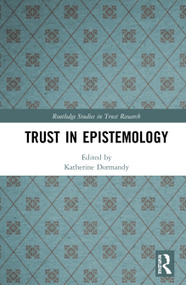 Trust in Epistemology by Katherine Dormandy, 9781138570030