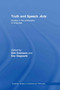 Truth and Speech Acts (Studies in the Philosophy of Language) by Dirk Greimann, Geo Siegwart, 9780415406512